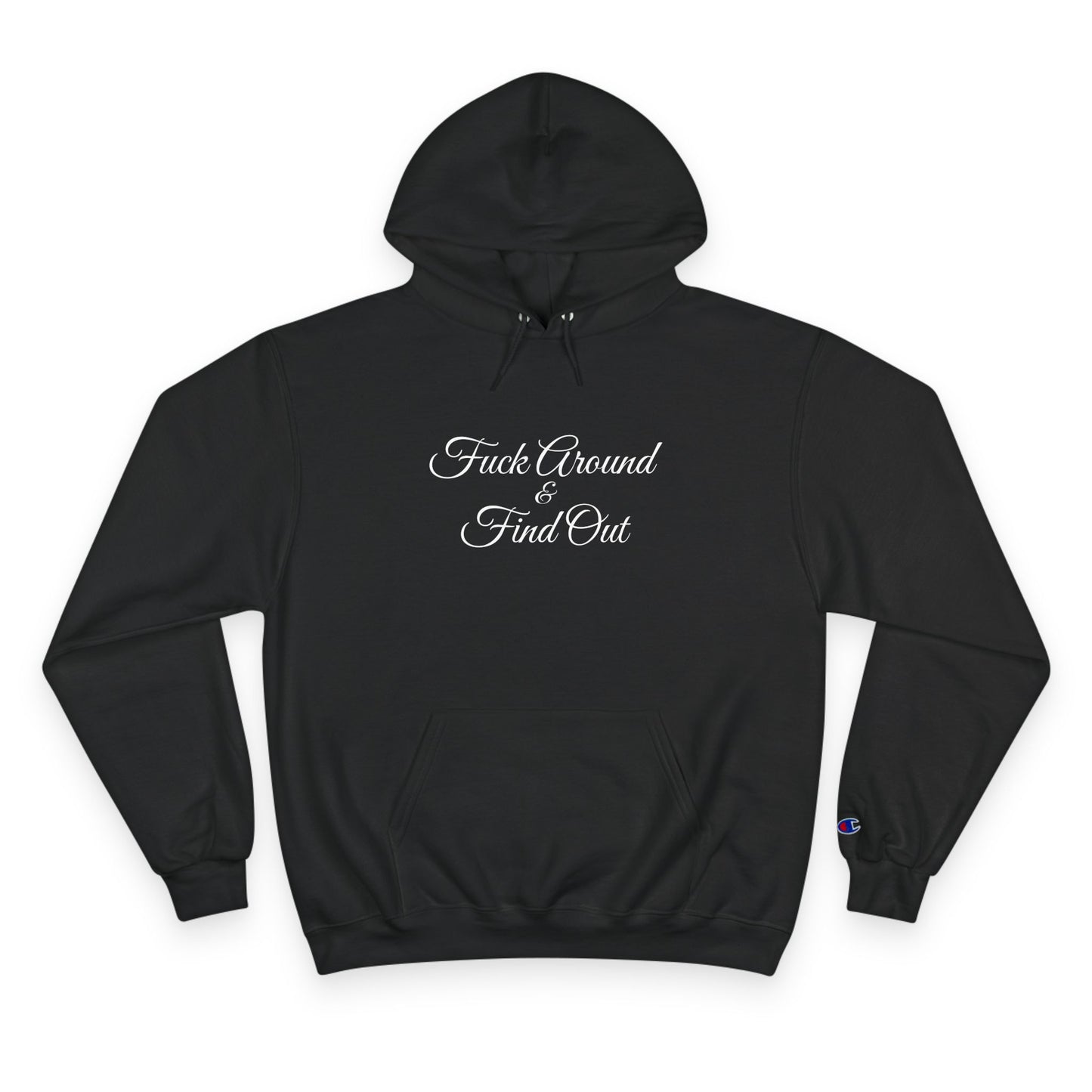 F**k Around & Find Out Hoodie – Edgy Casual Sweatshirt Gift