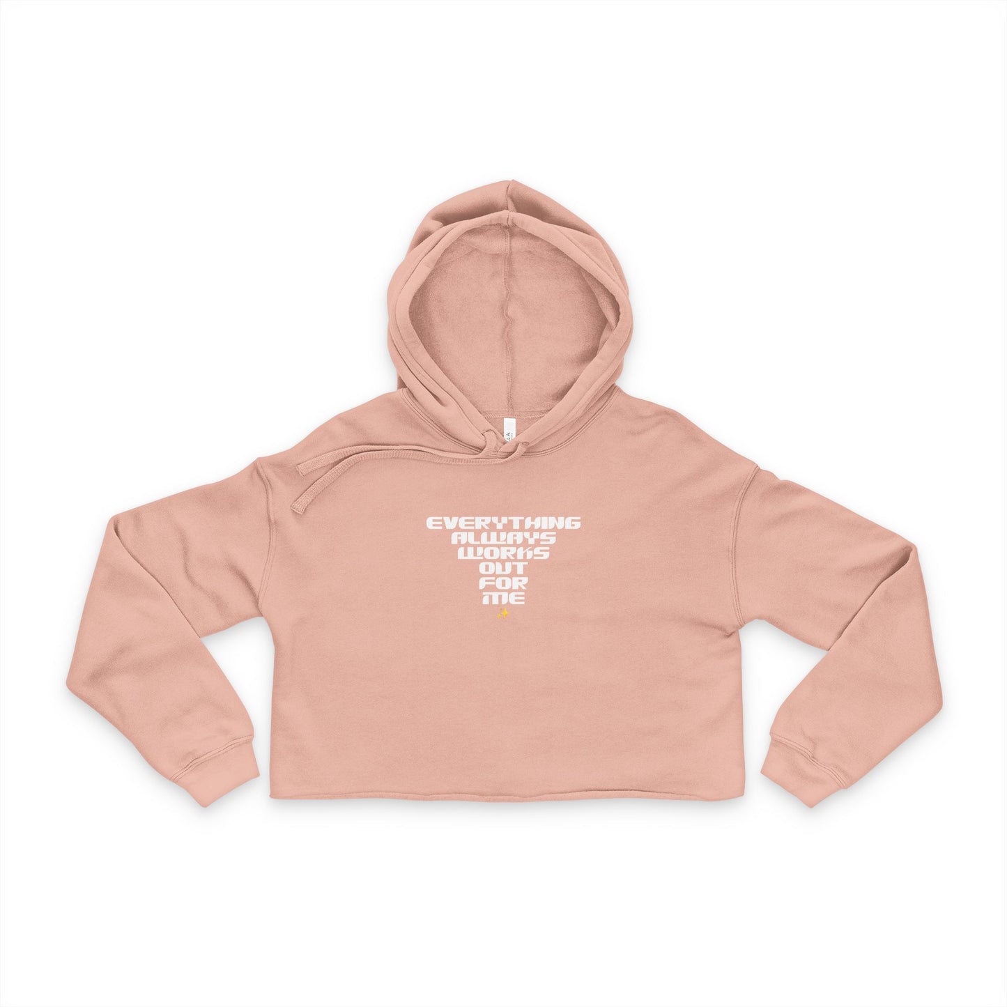 Everything Always Works Out Cropped Hoodie – Women's Trendy Sweatshirt, Casual Streetwear, Cozy Layer, Gift for Her