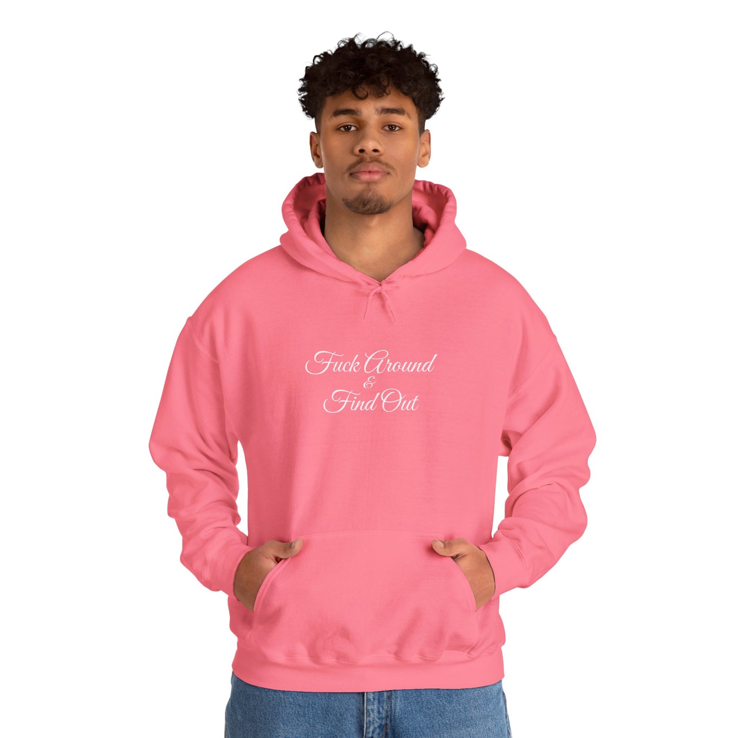F**k Around & Find Out Hoodie – Edgy Casual Sweatshirt Gift