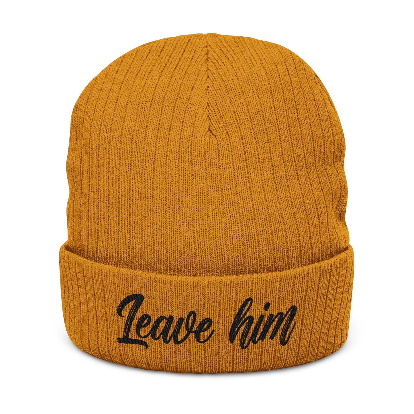 "Leave Him" Empowerment Beanie | New Beginnings Statement Knit Hat | Cozy Self-Love Accessory