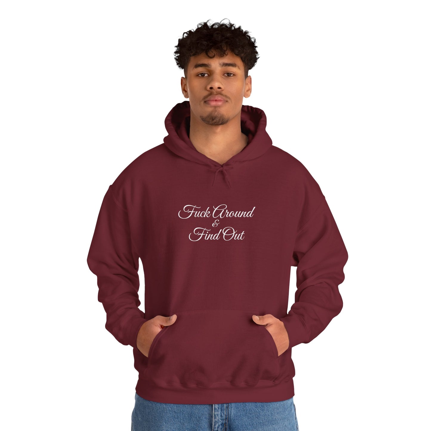 F**k Around & Find Out Hoodie – Edgy Casual Sweatshirt Gift
