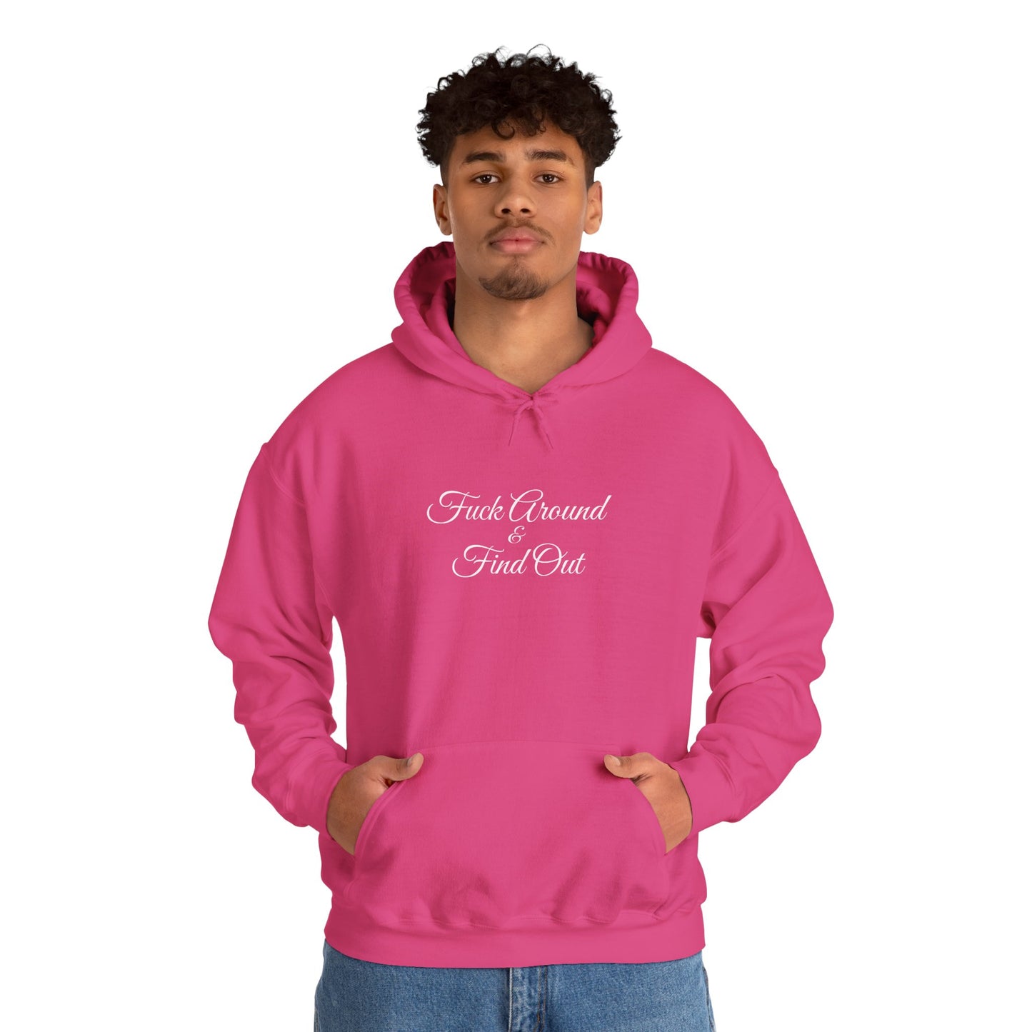 F**k Around & Find Out Hoodie – Edgy Casual Sweatshirt Gift