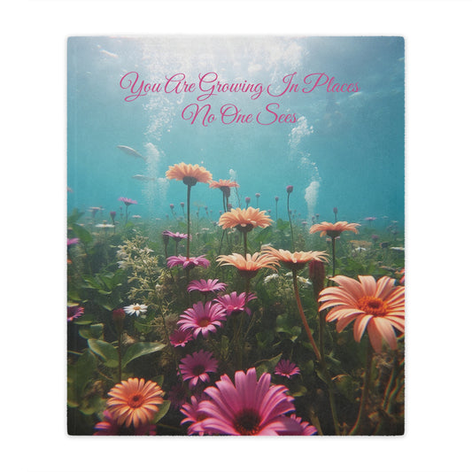 Front view of Growing In Places No One Sees Minky Blanket, 50x60 inches — soft plush inspirational blanket, cozy throw, motivational décor by The Inner Horizon Collective